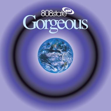 808 State -  Gorgeous